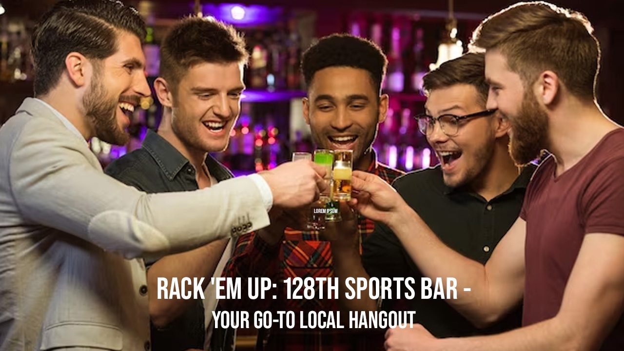 Rack 'Em Up- 128th Sports Bar - Your Go-To Local Hangout